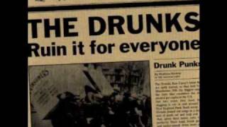 The Drunks - Bottles Full
