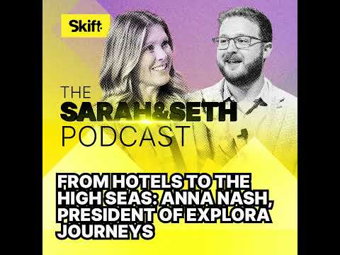 Rethinking Cruising for the Modern Traveler - Anna Nash, President of Explora Journeys