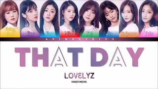 Lovelyz (러블리즈) - That Day (그날의 너) [HAN|ROM|ENG] Color Coded Lyrics