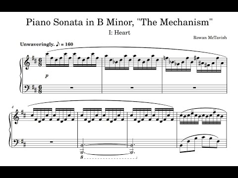 The Mechanism - Piano Sonata by Rowan McTavish (Complete, with Sheet Music)