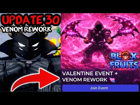 Blox Fruits Valentines + Venom Rework Update FINALLY RELEASING!