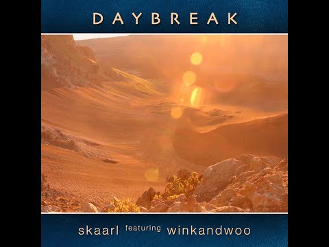 Daybreak by Skaarl feat. winkandwoo