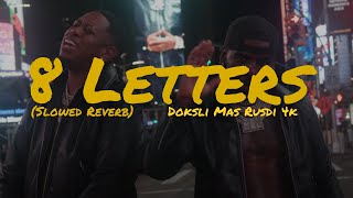Download lagu 8 Letters (Slowed Reverb) || Rusdi 4K mp3 Download lagu 8 Letters (Slowed Reverb) || Rusdi 4K mp3