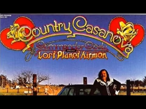 Country Cassanova by Commander Cody