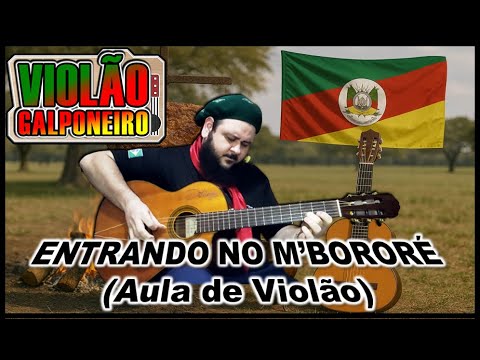 ENTRANDO NO M'BORORÉ | AULA DE VIOLÃO