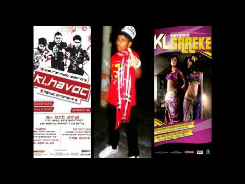HAVOC BROTHERS KL HAVOC KL SAREKE INTHA VECHIKO