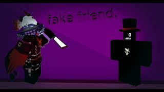 Fake Friend. | EVIL VioletApol VS sliestgorgon LMS | Official OST | Reality Traverse