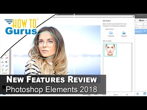 Review Photoshop Elements 2018 New Features and Should You Upgrade