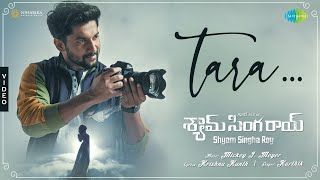 Tara - Video Song | Shyam Singha Roy (Telugu) | Nani, Krithi Shetty | Mickey J Meyer