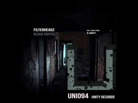Filterheadz - Black Coffee (Original Mix)