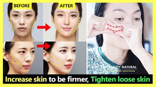 Only 6 mins Increase Skin and fat on face. How to plump up face, tighten loose skin to be firmer.