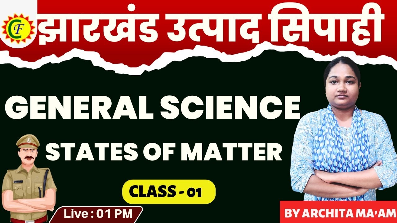 STATES OF MATTER | BY ARCHITA MAAM