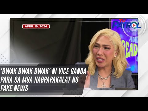 'Bwak Bwak Bwak' ni Vice Ganda para sa mga nagpapakalat ng fake news TV Patrol