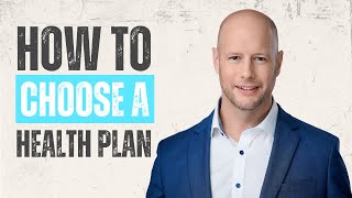 How do I a choose a health plan during open enrollment 