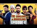 Gangland In Motherland Episode 4 Pardhan Punjabi Web Series Geet MP3