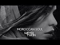 Mehdi Yakin - Moroccan Soul