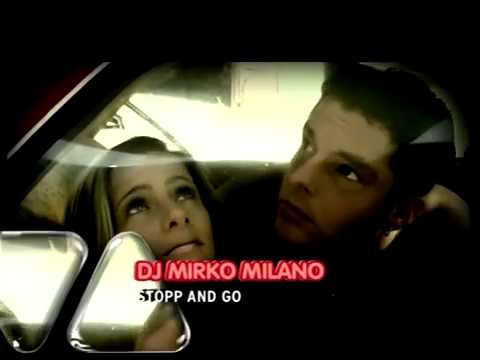 DJ Mirko Milano - Stopp and Go