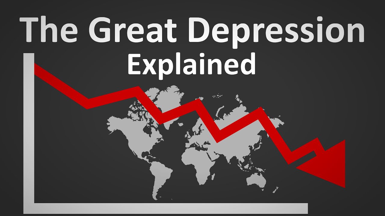 The Great Depression Explained