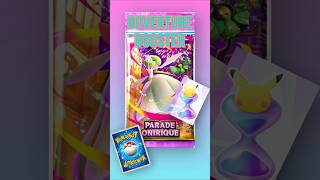 OUVERTURE PARADE ONIRIQUE #pokemon #pokemoncards