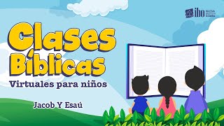 Miniatura del video: 4- Jacob y Esaú | Génesis 25 #LaIBO