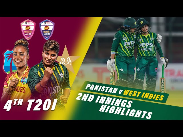 2nd Innings Highlights | Pakistan Women vs West Indies Women | 4th T20I 2024 | PCB | M2F2U
