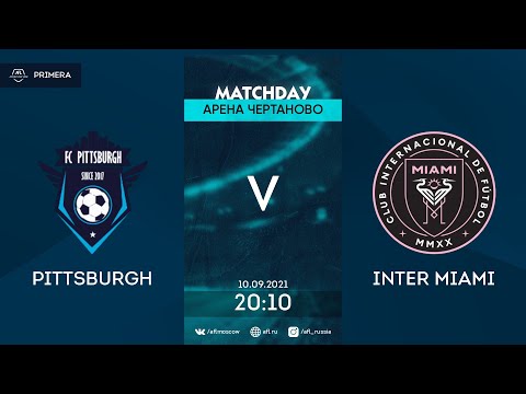 AFL21.America. Primera.  Day 6. Pittsburgh - Inter Miami.