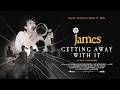 Trailer JAMES GETTING AWAY WITH IT Documentary