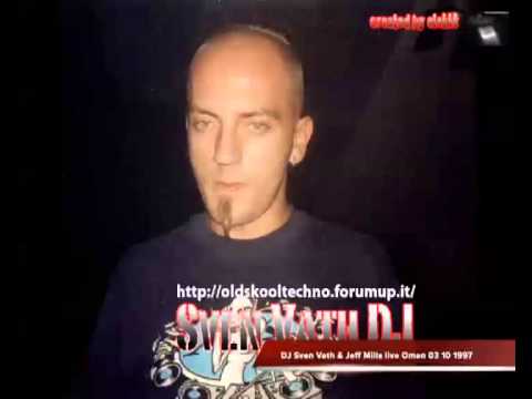 DJ Sven Vath & Jeff Mills live Omen 03 10 1997