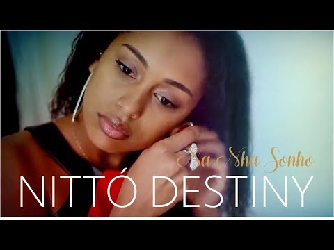 Nittó Destiny - Na Nha Sonho