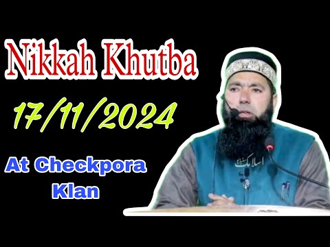 Nikkah Khutba • Molana Arsheed Ahmad Salafi Sb • Checkpora klan • 17-12-24