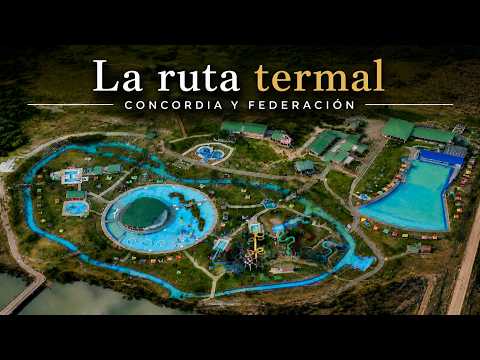 Concordia y Federación | El viaje termal más completo de Entre Ríos