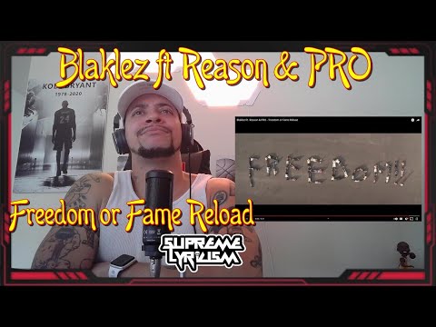 THIS HOOK THOUGH!!! Blaklez ft Reason & PRO - Freedom of Fame Reload REACTION