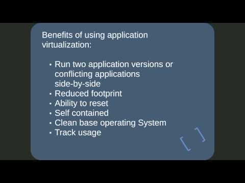 What is Application Virtualization?