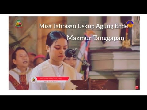 Tahbisan Uskup Agung  Ende// Mazmur Tanggapan//Tuhanlah Gembalaku
