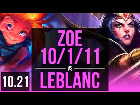 ZOE vs LEBLANC (MID) | 10/1/11, Rank 5 Zoe, Legendary | KR Challenger | v10.21