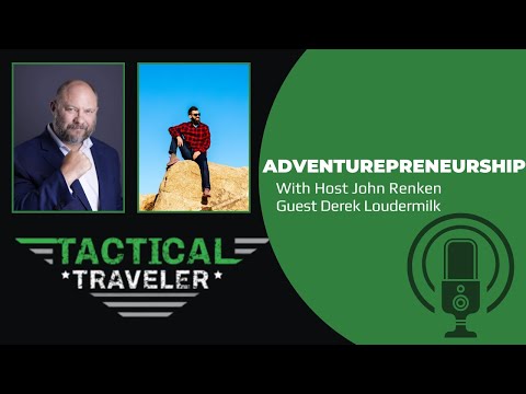 Season 2: Ep 5: Adventurepreneurship, with Business Coach Derek ...