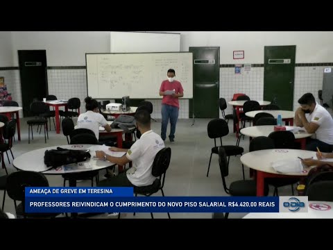 Professores de Teresina reivindicam o cumprimento do novo piso salarial de R$ 4.420,00 - 13 01 2023