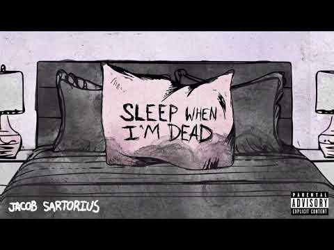 Video thumbnail for SLEEP WHEN I’M DEAD