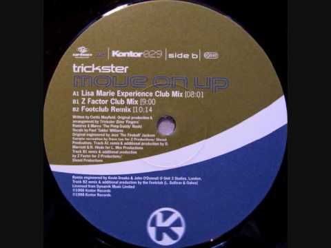 Trickster - Move On Up (Lisa Marie Experience Club Mix).wmv