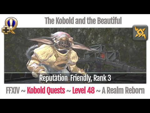 FFXIV The Kobold and the Beautiful (Beast Tribe Kobolds, Rank 3) - A Realm Reborn