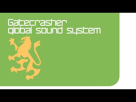 Gatecrasher: Global Sound System (CD2)