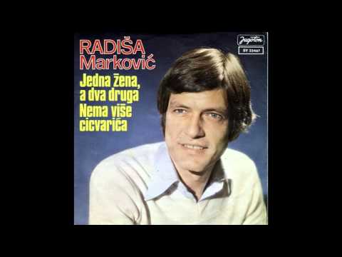 Radisa Markovic - Nema vise Cicvarica - ( Audio 1978 )