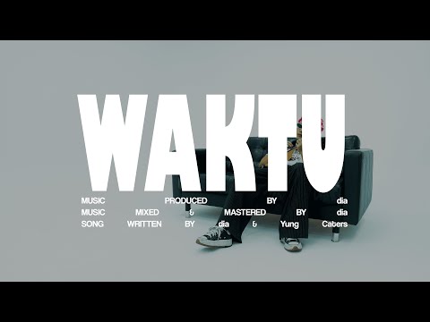 dia - WAKTU (Lyric Video)