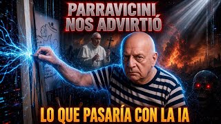 PARAVICCINI ya nos había ADVERTIDO que la IA va ACABAR con NOSOTROS!!!