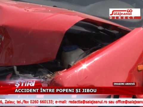 ACCIDENT INTRE POPENI SI JIBOU