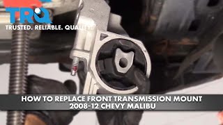 How to Replace Front Transmission Mount 2008-12 Chevy Malibu