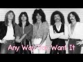 Journey - Any Way You Want It - With Lyrics