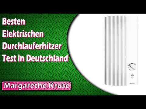 Besten Elektrischen Durchlauferhitzer Test in Deutschland