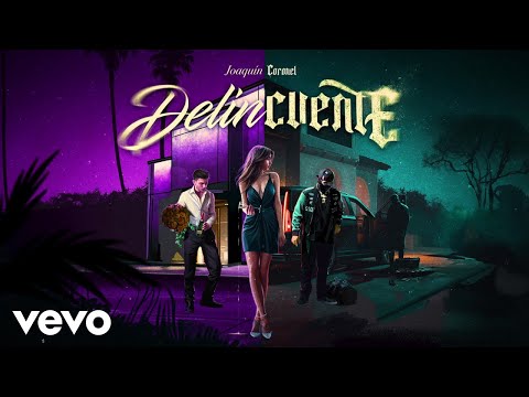 Joaquín Coronel - Delincuente (Lyric Video)