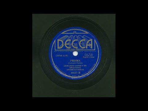 Armando Lopez - Prisma  - Decca 10117B